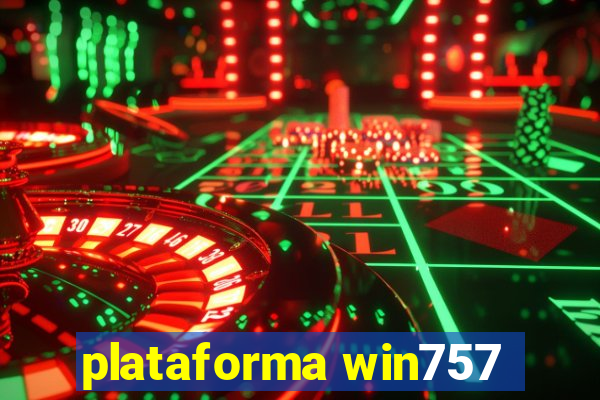 plataforma win757